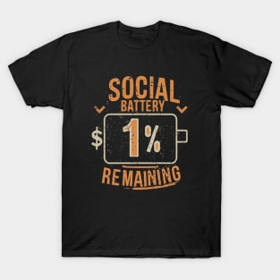 Low Power Mode: Social Energy Running Out T-Shirt